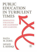 Public Education in Turbulent Times (häftad, eng)