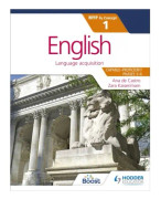 English for the IB MYP 1 (Capable–Proficient/Phases 3-4, 5-6): by Concept