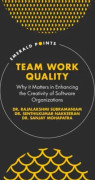 Team Work Quality