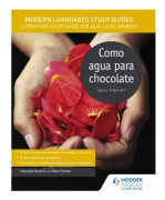 Modern Languages Study Guides: Como agua para chocolate