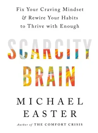 Scarcity Brain