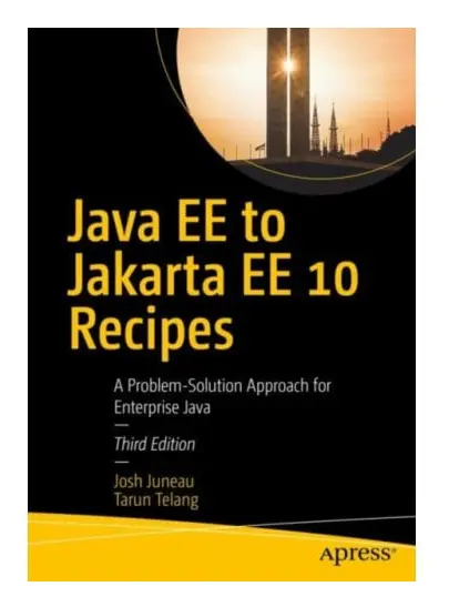 Java EE to Jakarta EE 10 Recipes