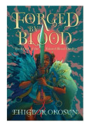 The Forged by Blood (häftad, eng)