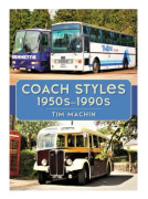Coach Styles 1950s–1990s