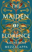 The Maiden of Florence (inbunden, eng)