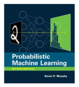 Probabilistic Machine Learning (inbunden, eng)