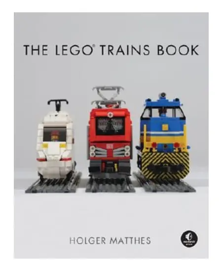 The LEGO Trains Book (inbunden, eng)