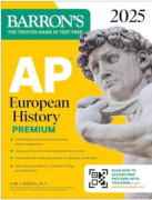 AP European History Premium, 2025: Prep Book with 5 Practice Tests + Comprehensive Review + Online Practice (häftad, eng)