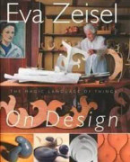 Eva Zeisel On Design