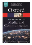 A Dictionary of Media and Communication