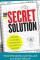 The Secret Solution