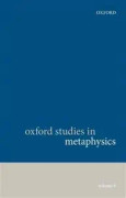 Oxford Studies in Metaphysics, Volume 8