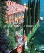 Slim Aarons: La Dolce Vita