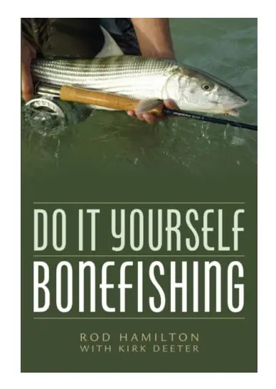 Do It Yourself Bonefishing (häftad, eng)
