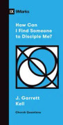 How Can I Find Someone to Disciple Me?