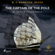 B. J. Harrison Reads The Captain of the Pole Star – Ljudbok – Laddas ner