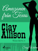 Amazonen från Texas – E-bok – Laddas ner