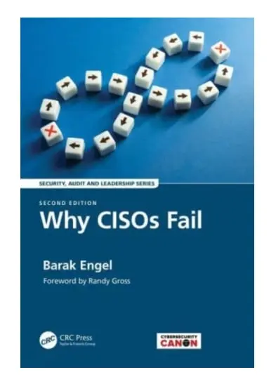 Why CISOs Fail