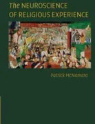 The Neuroscience of Religious Experience