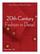 20th-Century Fashion in Detail (Victoria and Albert Museum)