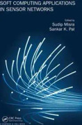 Soft Computing Applications in Sensor Networks