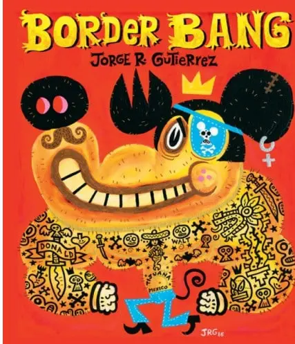 Border Bang (Bilingual edition)