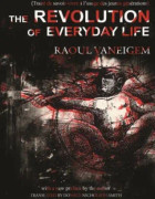 The Revolution Of Everyday Life