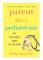 Parent Like A Pediatrician (häftad, eng)