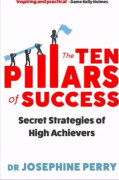 The Ten Pillars of Success