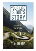 Your Life is God's Story (häftad, eng)