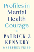 Profiles in Mental Health Courage (inbunden, eng)