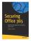 Securing Office 365