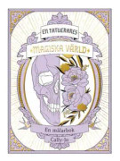 En tatuerares magiska värld 9789180383561