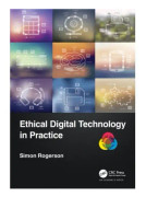 Ethical Digital Technology in Practice