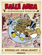 Kalle Anka legendariska äventyr. Spegelns hemlighet