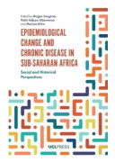 Epidemiological Change and Chronic Disease in Sub-Saharan Africa