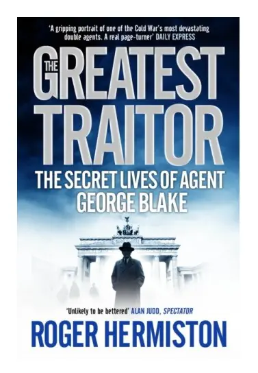 The Greatest Traitor (häftad, eng)