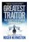 The Greatest Traitor (häftad, eng)