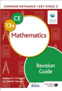Common Entrance 13+ Mathematics Revision Guide
