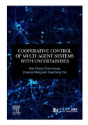 Cooperative Control of Multi-Agent Systems with Uncertainties
