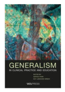 Generalism in Clinical Practice and Education (häftad, eng)