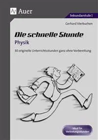 Die Schnelle Stunde Physik