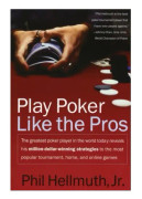 Play Poker Like the Pros