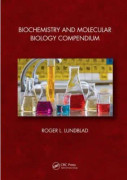 Biochemistry and Molecular Biology Compendium