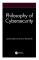 Philosophy of Cybersecurity