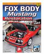 Fox Body Mustang Restoration 1979-1993