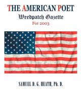 Den amerikanska poeten Weedpatch Gazette för 2003