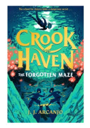 Crookhaven: The Forgotten Maze