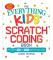 The Everything Kids' Scratch Coding Book