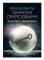 Introduction to Quantum Cryptography